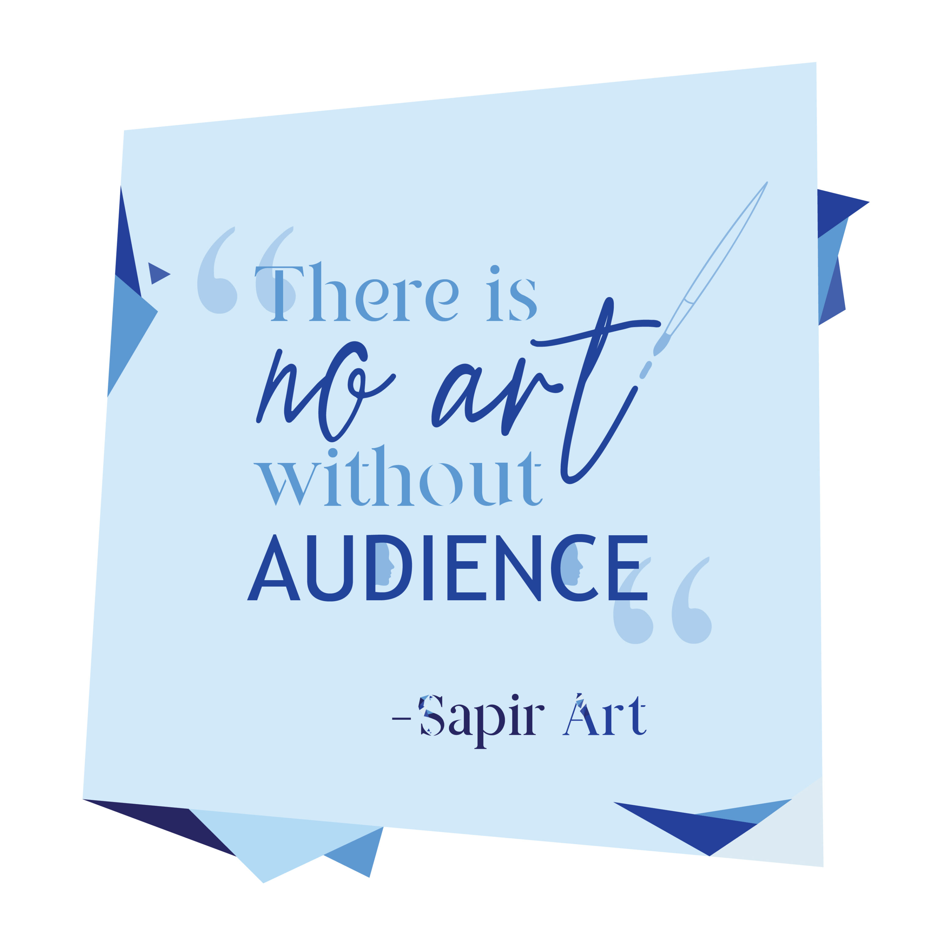 Sapir Art's inspiration quotes